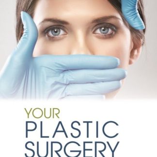 Your Plastic Surgery Companion Book
